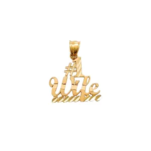 "#1 Wife" Pendant (14K)